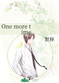 One more time